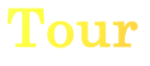 tour